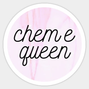 chem e queen pink Sticker